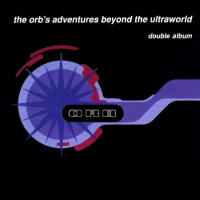 The Orb's adventure beyond the ultraworld